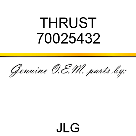 THRUST 70025432