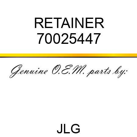 RETAINER 70025447