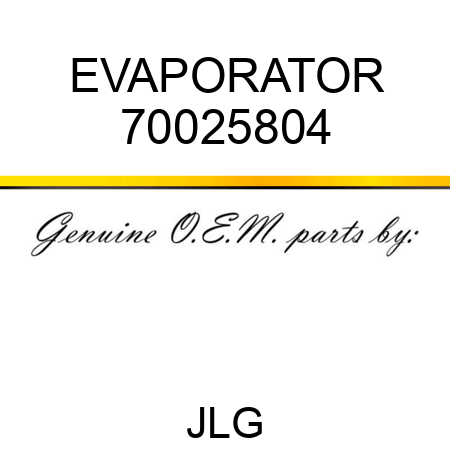 EVAPORATOR 70025804