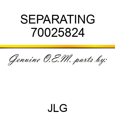 SEPARATING 70025824
