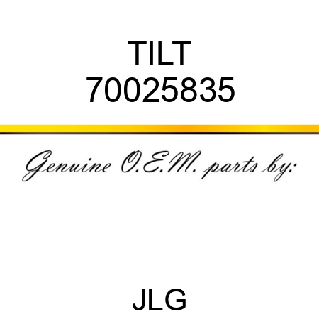 TILT 70025835