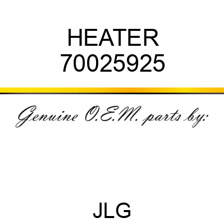 HEATER 70025925