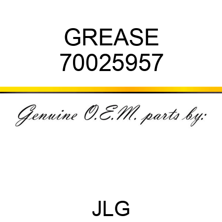 GREASE 70025957
