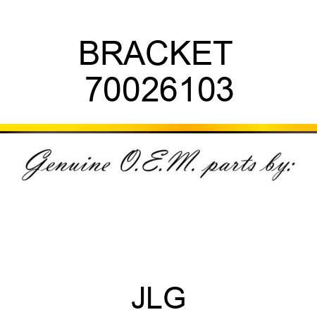 BRACKET  70026103