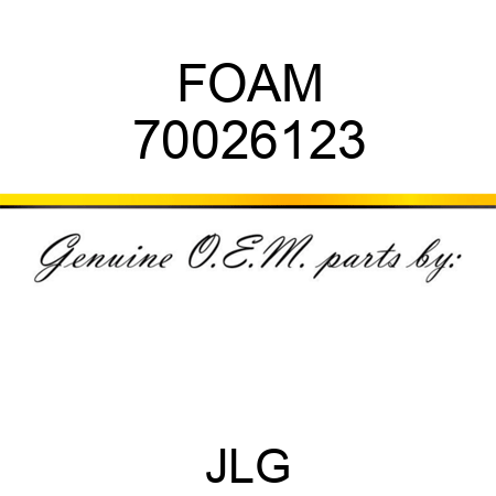 FOAM 70026123