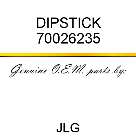 DIPSTICK 70026235