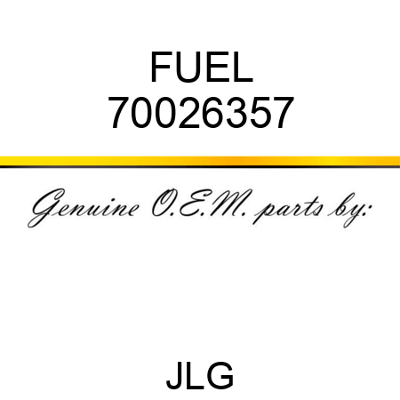 FUEL 70026357
