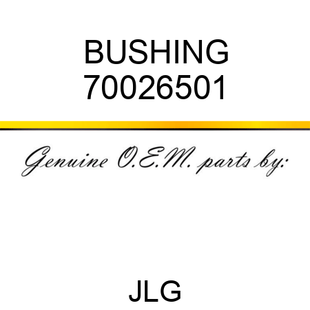BUSHING 70026501