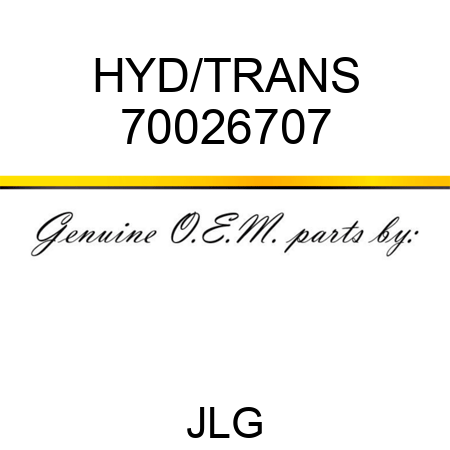 HYD/TRANS 70026707