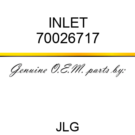 INLET 70026717