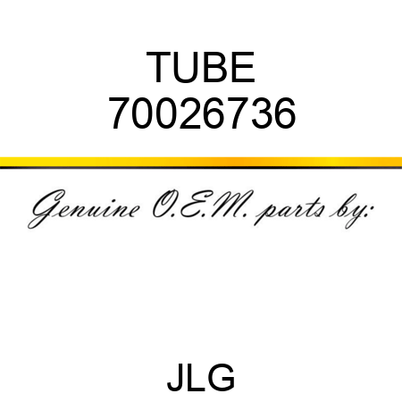 TUBE 70026736