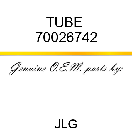 TUBE  70026742