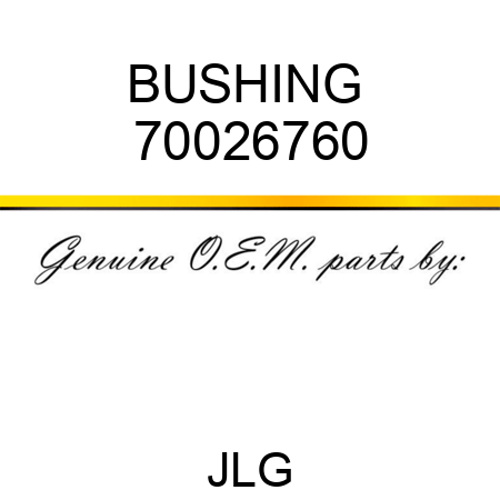 BUSHING  70026760