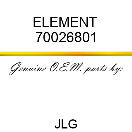ELEMENT  70026801