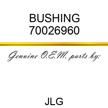 BUSHING 70026960