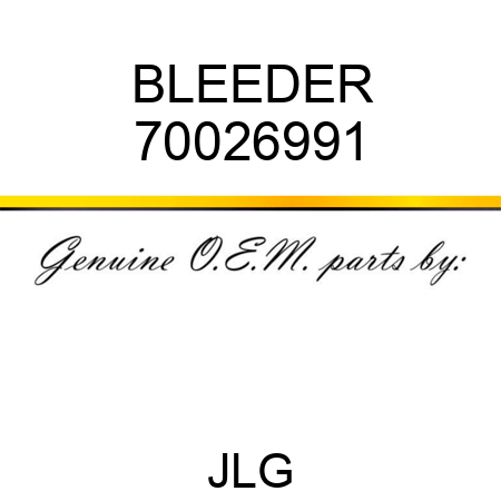 BLEEDER 70026991