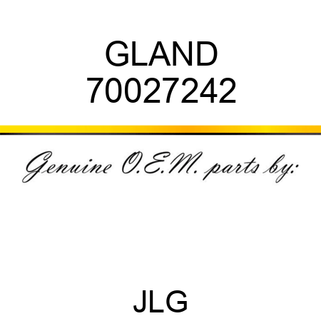 GLAND 70027242