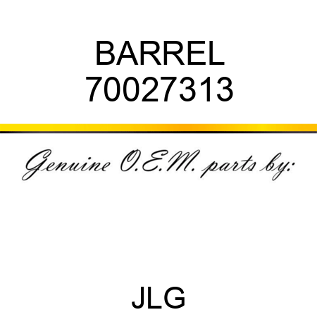 BARREL 70027313