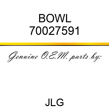 BOWL 70027591