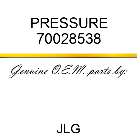PRESSURE 70028538