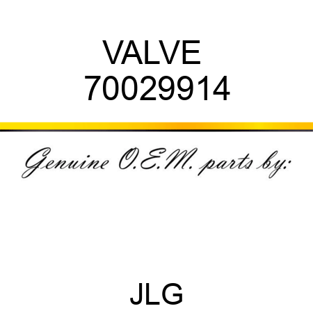 VALVE  70029914