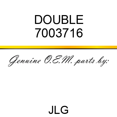 DOUBLE 7003716