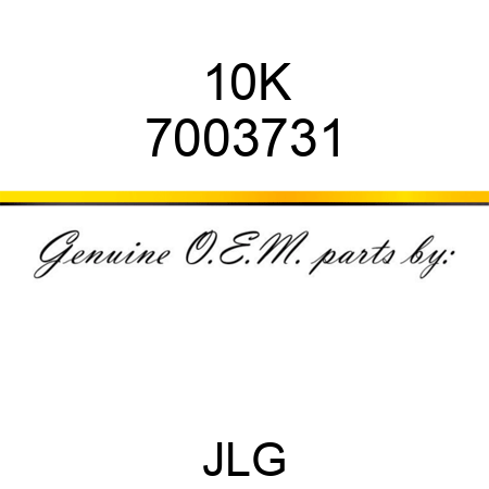 10K 7003731