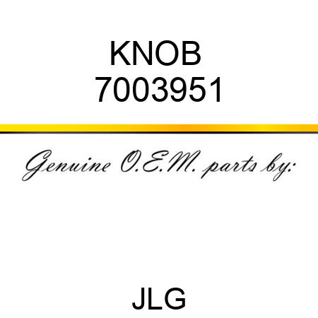 KNOB  7003951