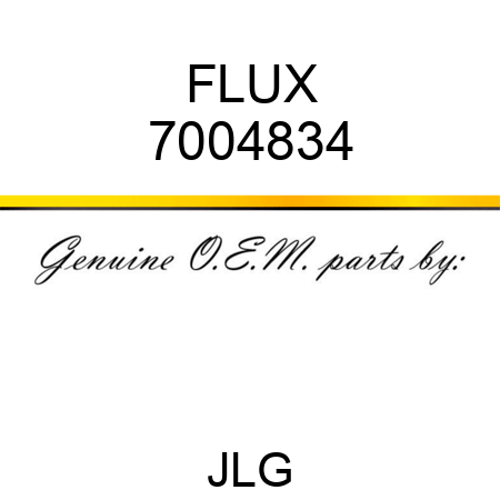 FLUX 7004834
