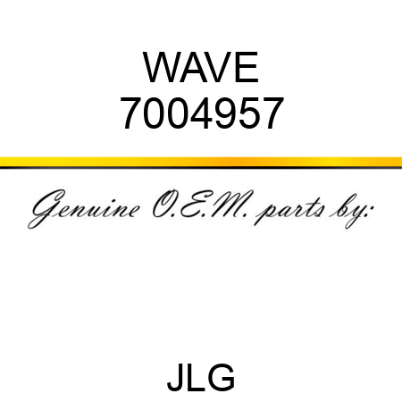 WAVE 7004957
