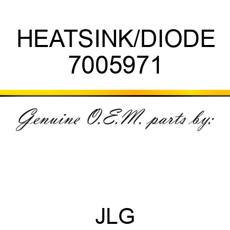 HEATSINK/DIODE 7005971