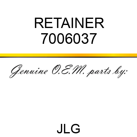RETAINER 7006037
