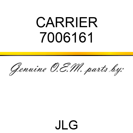 CARRIER 7006161