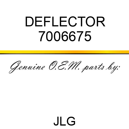 DEFLECTOR 7006675