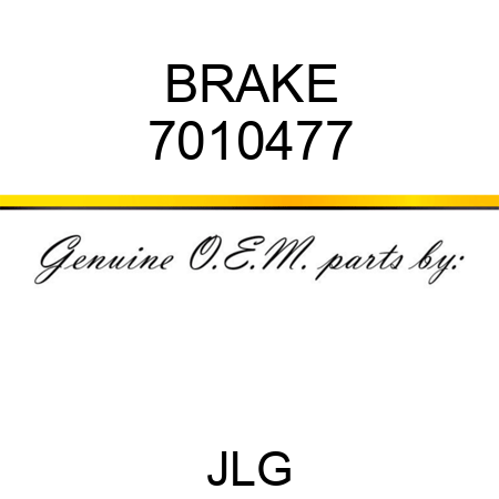BRAKE 7010477