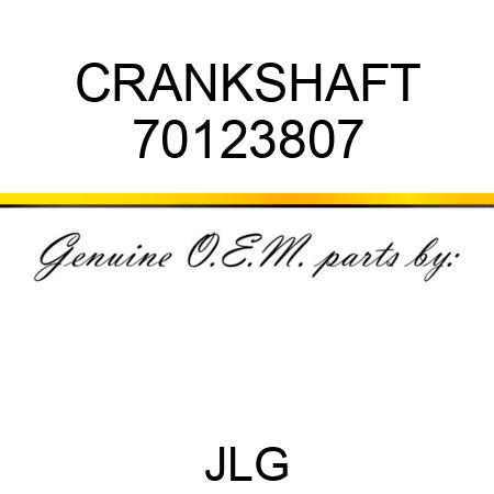 CRANKSHAFT 70123807