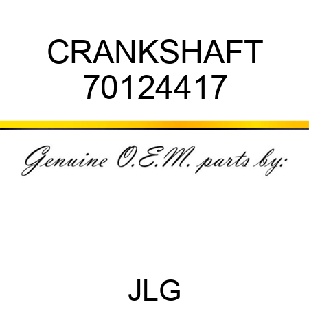 CRANKSHAFT 70124417