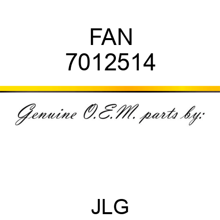 FAN 7012514