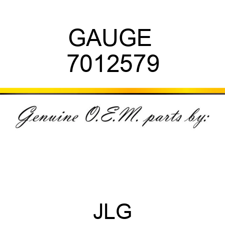GAUGE  7012579