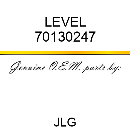 LEVEL 70130247