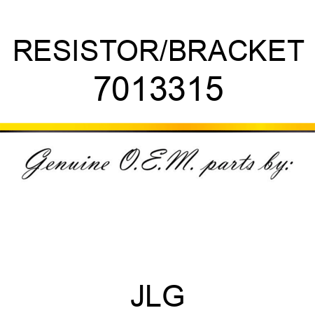RESISTOR/BRACKET 7013315