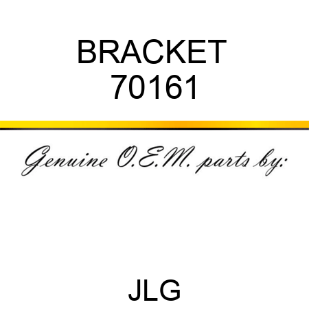 BRACKET  70161