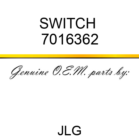 SWITCH  7016362