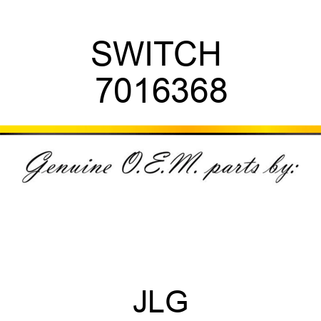 SWITCH  7016368