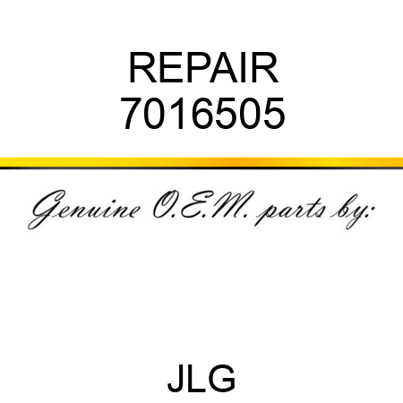 REPAIR 7016505
