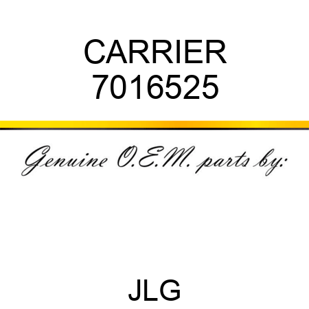 CARRIER 7016525