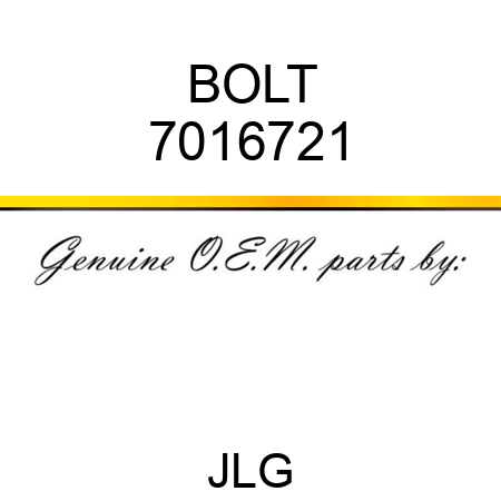 BOLT 7016721