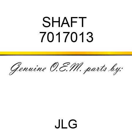 SHAFT  7017013