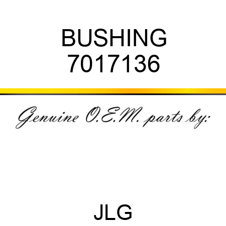 BUSHING 7017136