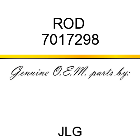 ROD  7017298